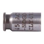 45 ACP NO-GO GAUGE